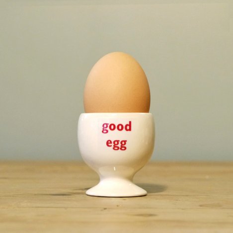a good egg